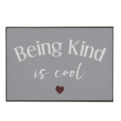 IB Laursen Schilder, Wandbilder & Poster-Metallschild Being kind is cool