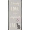 IB Laursen Schilder, Wandbilder & Poster-Metallschild I really love my cat