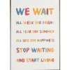 IB Laursen Schilder, Wandbilder & Poster-Metallschild We wait all week for Friday